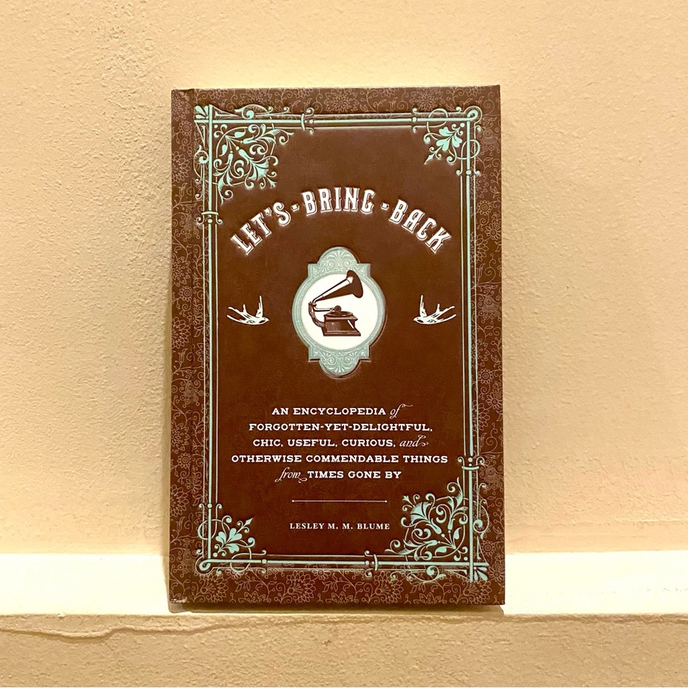 Chronicle Books Let’s Bring Back…